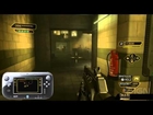 Deus Ex: Human Revolution Director's Cut -- Wii U Gameplay Walkthrough