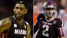Similarities Between LeBron, Manziel  - ESPN