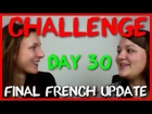 Learn French in 30 Days Challenge: Julia's Final Update! #add1challenge