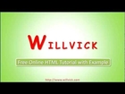 Free Online HTML Tutorial with Example - Willvick.com