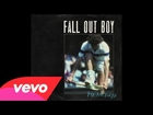 Fall Out Boy - American Made (Audio)