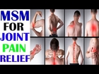 How I Eliminated Joint Pain with MSM