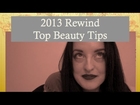 2013 Beauty Rewind Best Beauty Tips Learned from YouTube