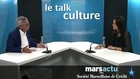 Le talk culture Marsactu : Dominique Bluzet, directzur du Théâtre du Gimnase