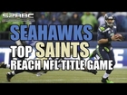 Seattle Seahawks Top New Orleans Saints 23-15 To Reach NFC Title Game